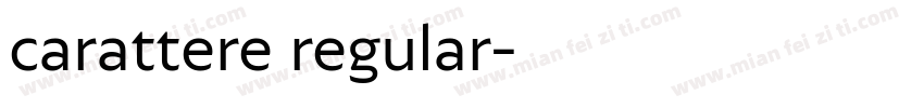 carattere regular字体转换